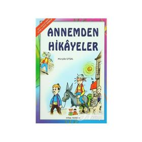 ANNEMDEN HIKAYELER 7 YAŞ VE ÜSTÜ (B. BOY) - MÜRŞİDE UYSAL