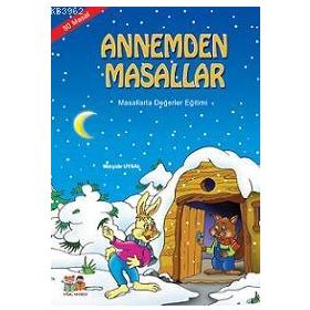 ANNEMDEN MASALLAR 5 YAŞ VE ÜSTÜ (B. BOY) - MÜRŞİDE UYSAL