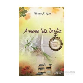 Anneme Söz Verdim - Yunus Arıkan