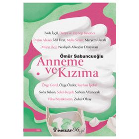 Anneme ve Kızıma İnkılap Kitabevi