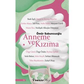 Anneme ve Kızıma İnkılap Kitabevi