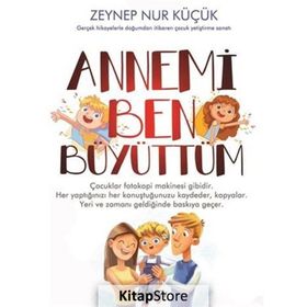 Annemi Ben Büyüttüm - Zeynep Nur Küçük