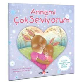 Annemi Çok Seviyorum - Beta Kids