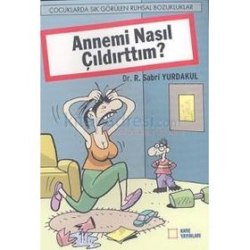 ANNEMI NASIL ÇILDIRTTIM? - SABRI YURDAKUL