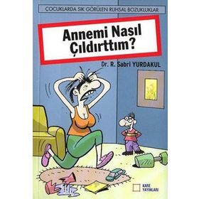 ANNEMI NASIL ÇILDIRTTIM? - SABRI YURDAKUL