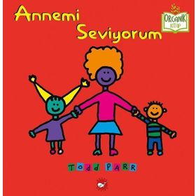 Annemi Seviyorum - Todd Parr