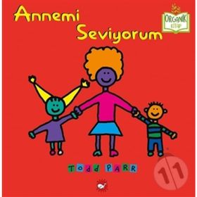 Annemi Seviyorum - Todd Parr