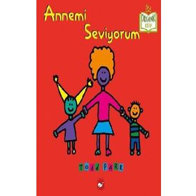 Annemi Seviyorum - Todd Parr
