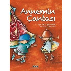 Annemin Çantası Ciltli - Sara Şahinkanat