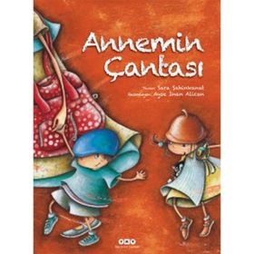 Annemin Çantası Ciltli - Sara Şahinkanat