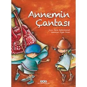 Annemin Çantası Ciltli - Sara Şahinkanat