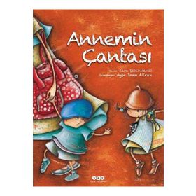Annemin Çantası Ciltli - Sara Şahinkanat
