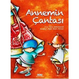 ANNEMIN ÇANTASI - SARA ŞAHINKANAT
