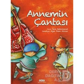 ANNEMIN ÇANTASI - SARA ŞAHINKANAT