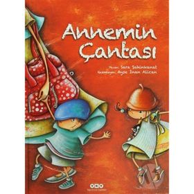 ANNEMIN ÇANTASI - SARA ŞAHINKANAT