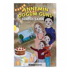 Annemin Doğum Günü - Sündüs Şahin