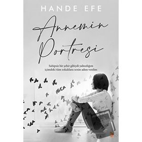 Annemin Genç Kadın Olarak Portresi - Kolektif