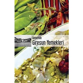 ANNEMIN GIRESUN YEMEKLERI - KOLEKTIF