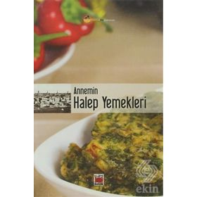 Annemin Halep Yemekleri - Bilge Ekinci