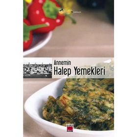 Annemin Halep Yemekleri - Bilge Ekinci
