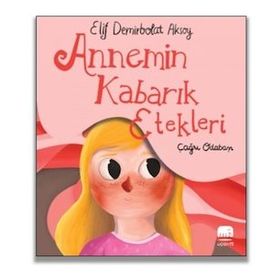 Annemin Kabarık Etekleri - Elif Demirbolat Aksoy