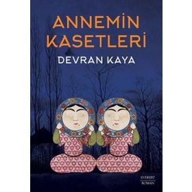 Annemin Kasetleri Everest Yayınları