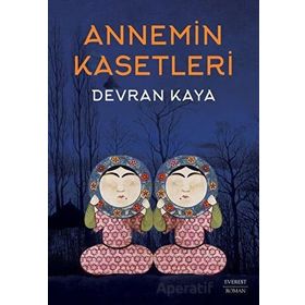 Annemin Kasetleri Everest Yayınları