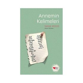 Annemin Kelimeleri - Sarah Weeks