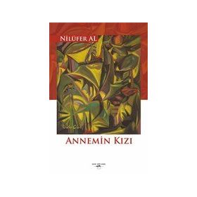 Annemin Kızı - Nilüfer Al