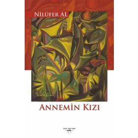 Annemin Kızı - Nilüfer Al