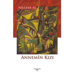 Annemin Kızı - Nilüfer Al