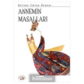 Annemin Masalları - Gülnaz Emine Özacar