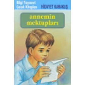 ANNEMIN MEKTUPLARI - HIDAYET KARAKUŞ