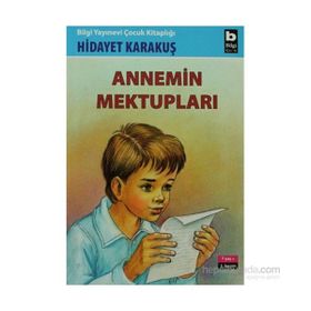 ANNEMIN MEKTUPLARI - HIDAYET KARAKUŞ