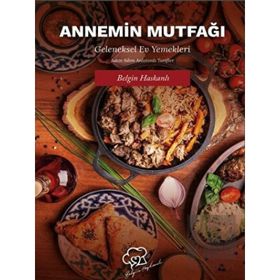 Annemin Mutfağı - Belgin Haskanlı - Platanus Publishing