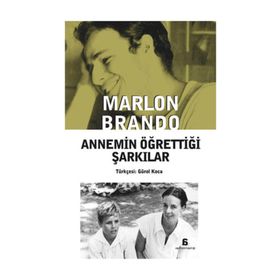 Annemin Öğrettiği Şarkılar - Marlon Brando