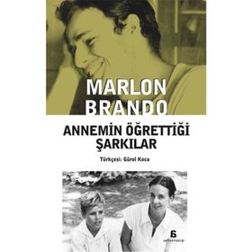 Annemin Öğrettiği Şarkılar - Marlon Brando