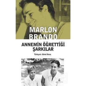 Annemin Öğrettiği Şarkılar - Marlon Brando