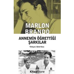 Annemin Öğrettiği Şarkılar - Marlon Brando