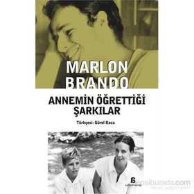 Annemin Öğrettiği Şarkılar - Marlon Brando
