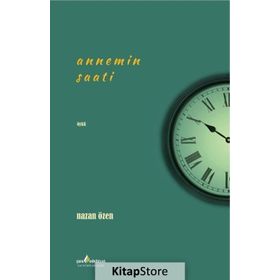 Annemin Saati - Nazan Öze