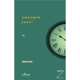Annemin Saati - Nazan Öze