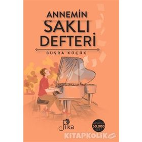 Annemin Saklı Defteri - Büşra Küçük