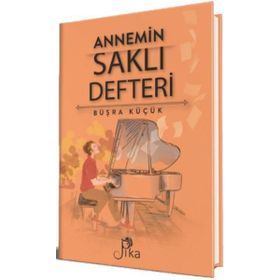 Annemin Saklı Defteri - Büşra Küçük