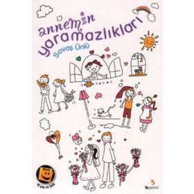 Annemin Yaramazlıkları - Savaş Ünlü