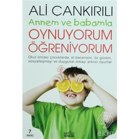 ANNEMLE BABAMLA OYNUYORUM ÖĞRENİYORUM - ALI ÇANKIRILI