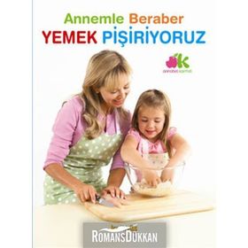 ANNEMLE BERABER YEMEK PİŞİRİYORUZ - ANNABEL CARMEL