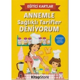 Annemle Sağlıklı Tarifler Deniyorum - Eğitici Kartlar - Ivan Nikolov Ivanov