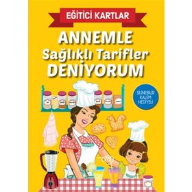 Annemle Sağlıklı Tarifler Deniyorum - Eğitici Kartlar - Ivan Nikolov Ivanov