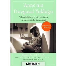 Anne'nin Duygusal Yokluğu - Jasmin Cori